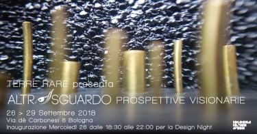 Prospettive Visionarie Terre Rare Bologna Design Week 2018